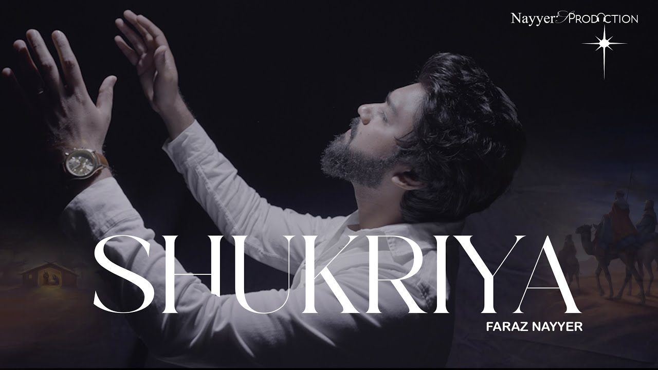 Shukariya Lyrics - Faraz Nayyer | Jesus Song