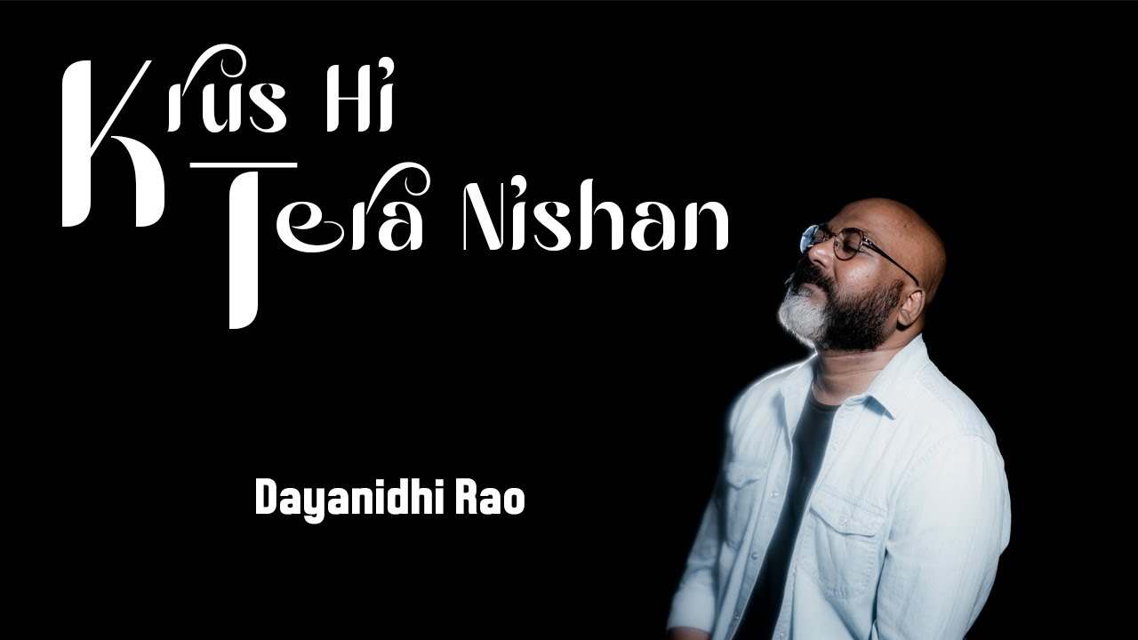 Krus Hi Tera Nishan Lyrics | क्रूस ही तेरा निशान - Jesus