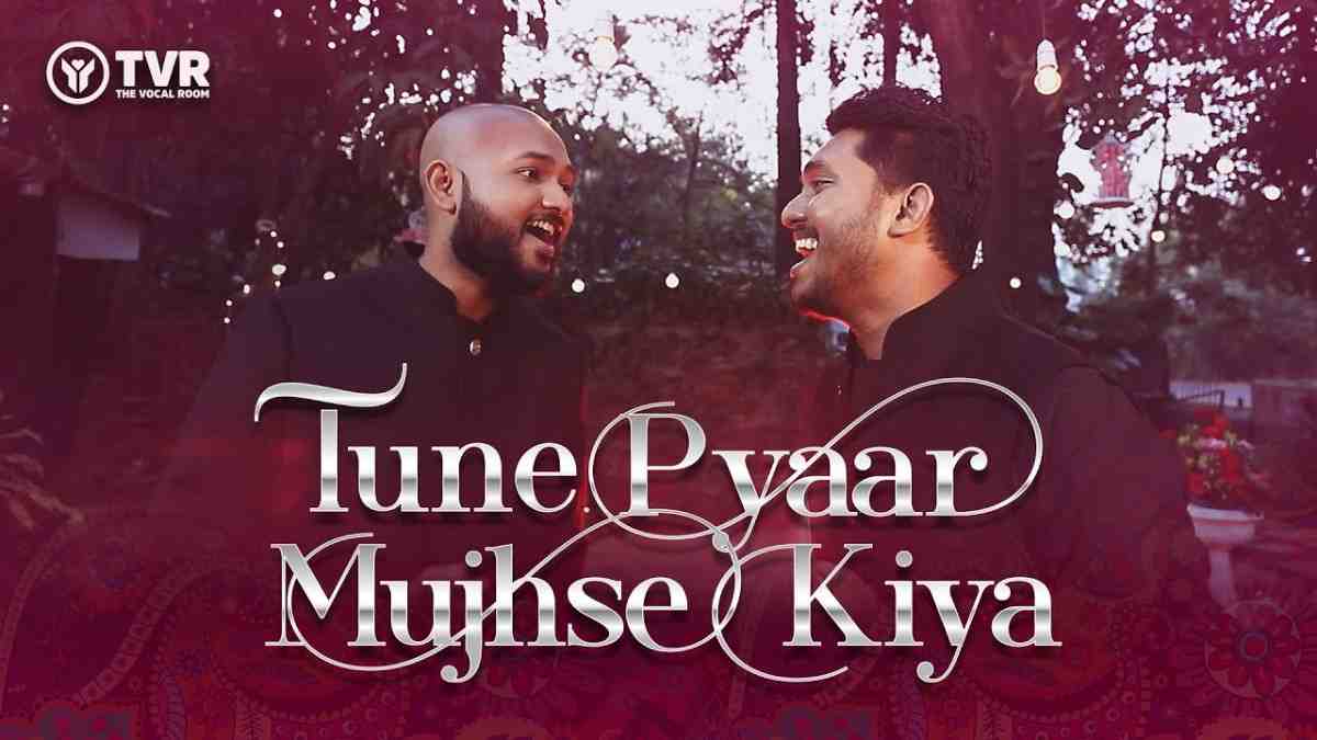 Tune Pyaar Mujhse Kiya Lyrics | तूने प्यार मुझसे किया