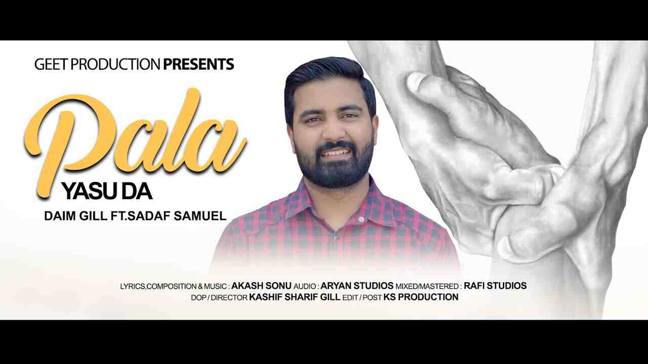 Pala Yasu Da Lyrics | पाला यासु दा - Jesus Punjabi Song