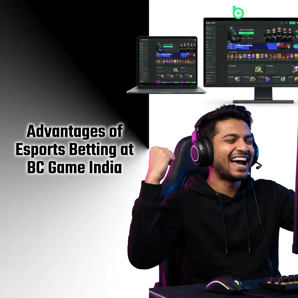 BC Game India esports betting advantages including INR payments, mobile app, live odds, and 500% rakeback offer